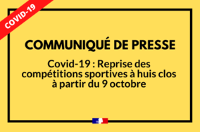 Covid-19 : Reprise des compétitions sportives à huis clos à partir du 9 octobre