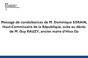 Message de condoléances du Haut-commissaire de la République, suite au décès de M. Guy RAUZY, ancien maire d’Hiva Oa